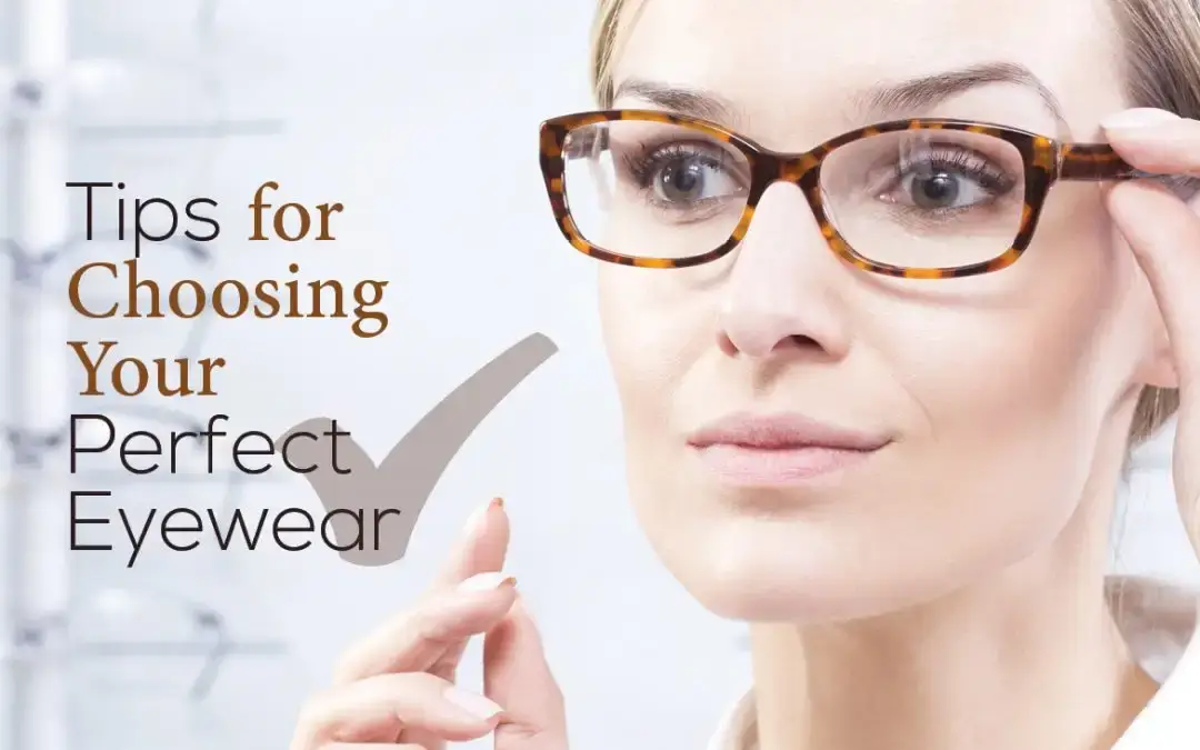 How to Choose Glasses