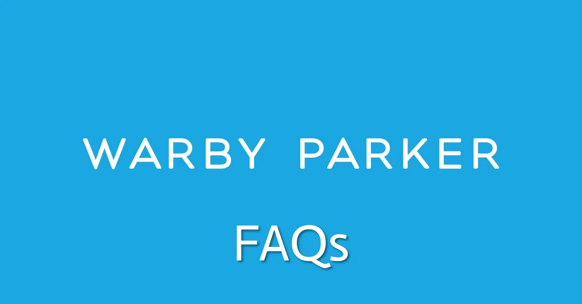 Warby Parker FAQs