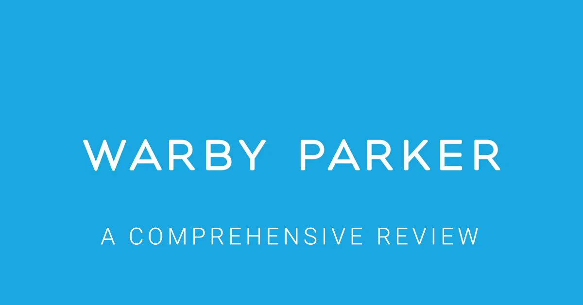 Warby Parker Review